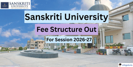 Sanskriti University Mathura Fee Structure 2026 Released